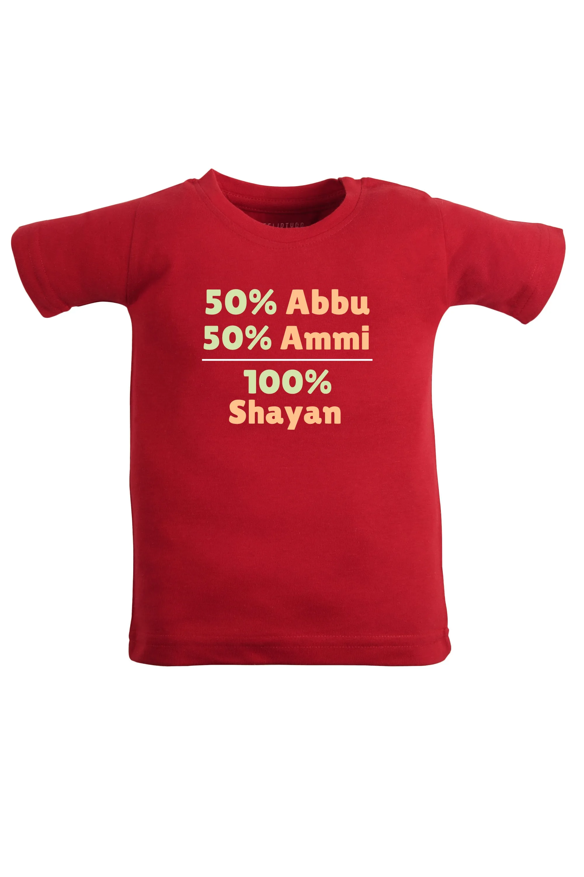 50 % Abbu 50% Ammi - 100% Kids T Shirt w/Custom Name