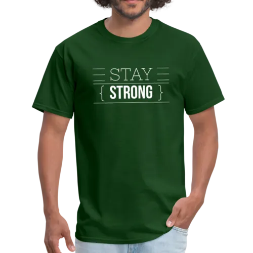 Mens T-Shirts, Stay Strong Graphic Text Style Shirt