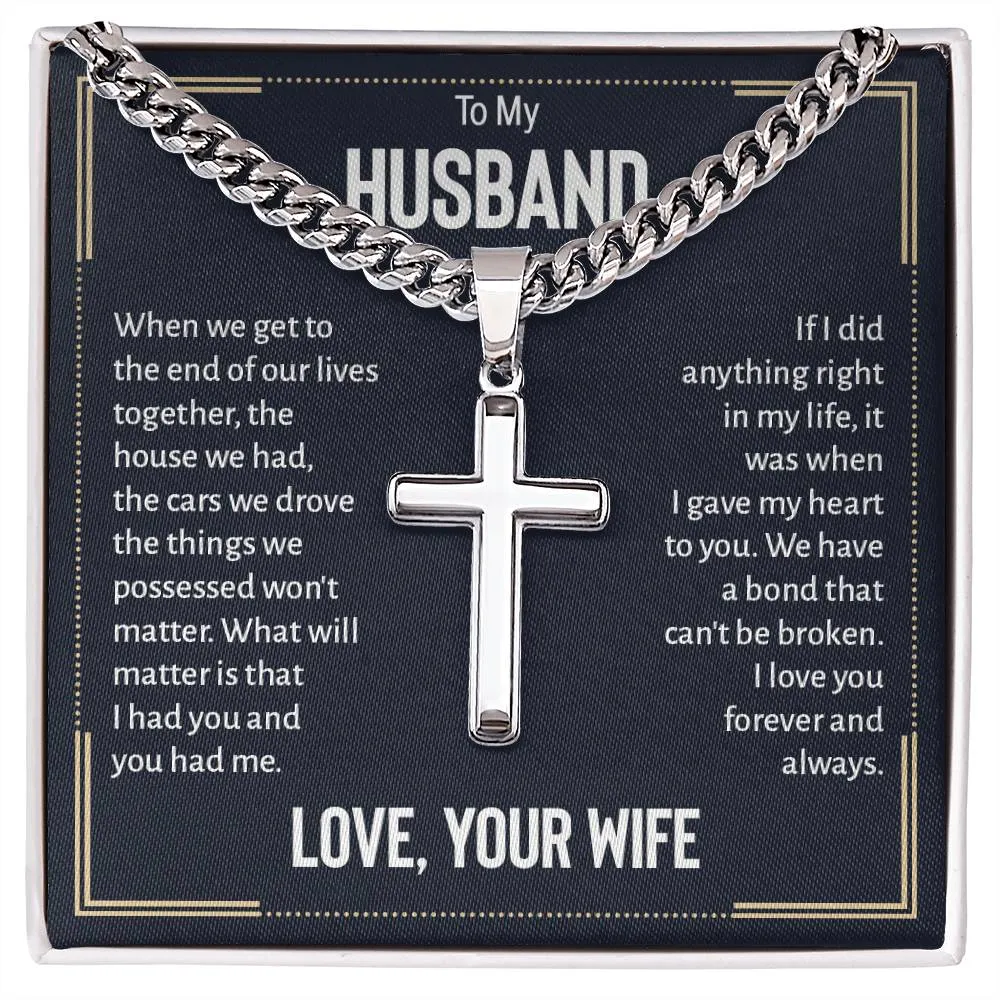 To My Husband Artisan Cross Necklace from Wife, When We Get to the End of Our Lives